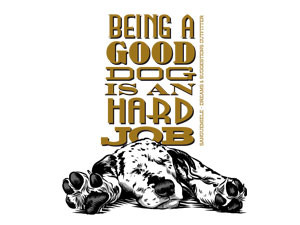 Being a good dog is an hard job!